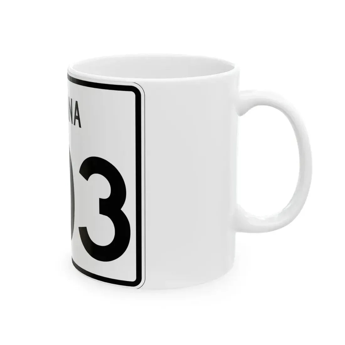 Indiana 303 (Indiana) (Road Sign) White Coffee Mug - Go Mug Yourself