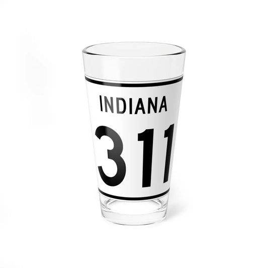 Indiana 311 (Indiana) (Road Sign) Pint Glass 16oz 16oz - Go Mug Yourself