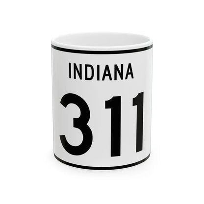 Indiana 311 (Indiana) (Road Sign) White Coffee Mug 11oz - Go Mug Yourself