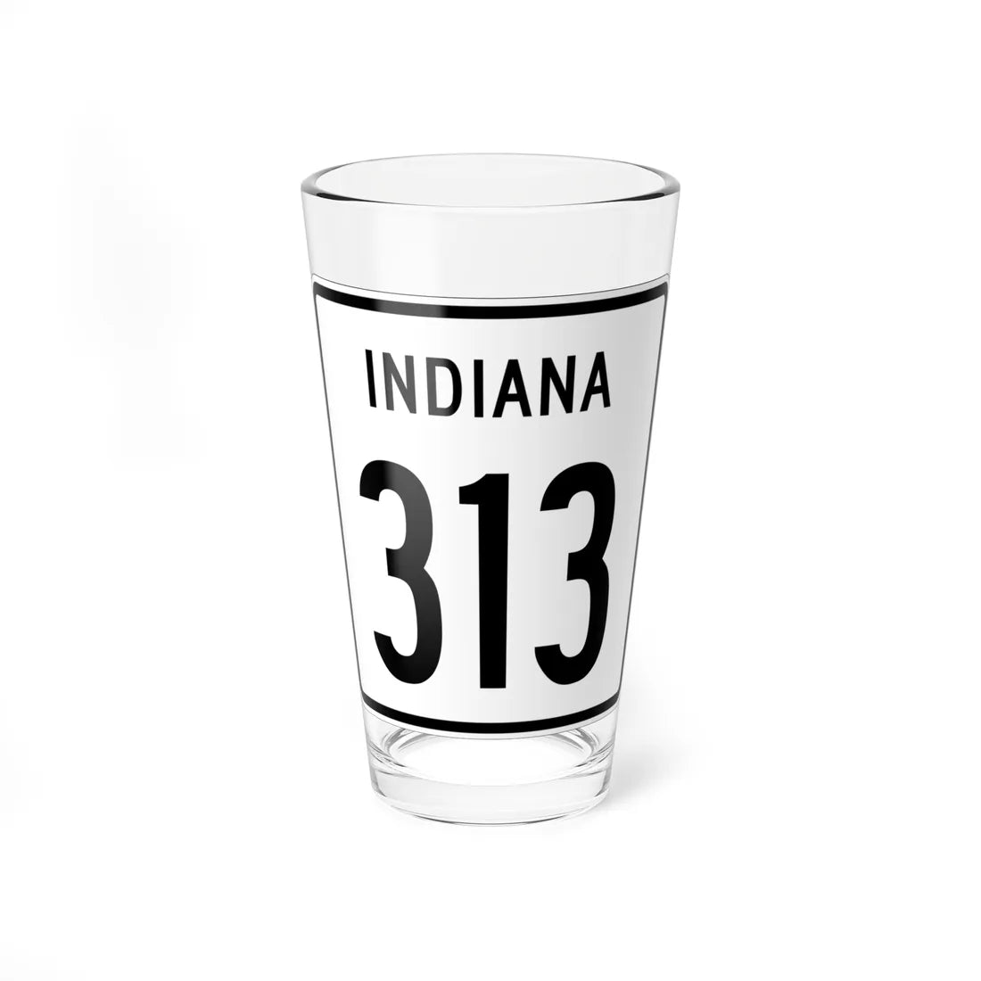 Indiana 313 1955 (Indiana) (Road Sign) Pint Glass 16oz 16oz - Go Mug Yourself