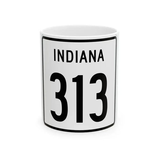 Indiana 313 1955 (Indiana) (Road Sign) White Coffee Mug 11oz - Go Mug Yourself