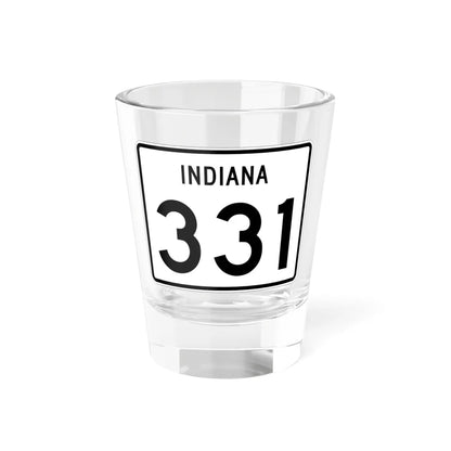 Indiana 331 (Indiana) (Road Sign) Shot Glass 1.5oz 1.5oz - Go Mug Yourself