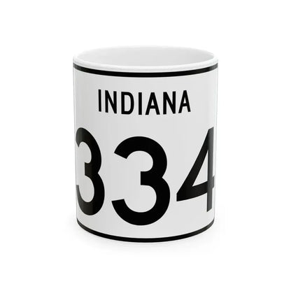 Indiana 334 (Indiana) (Road Sign) White Coffee Mug 11oz - Go Mug Yourself