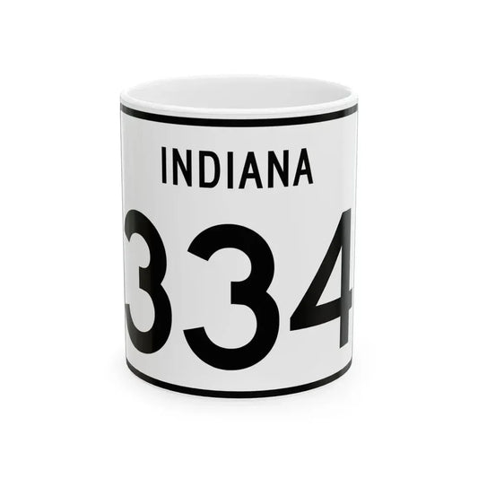 Indiana 334 (Indiana) (Road Sign) White Coffee Mug 11oz - Go Mug Yourself