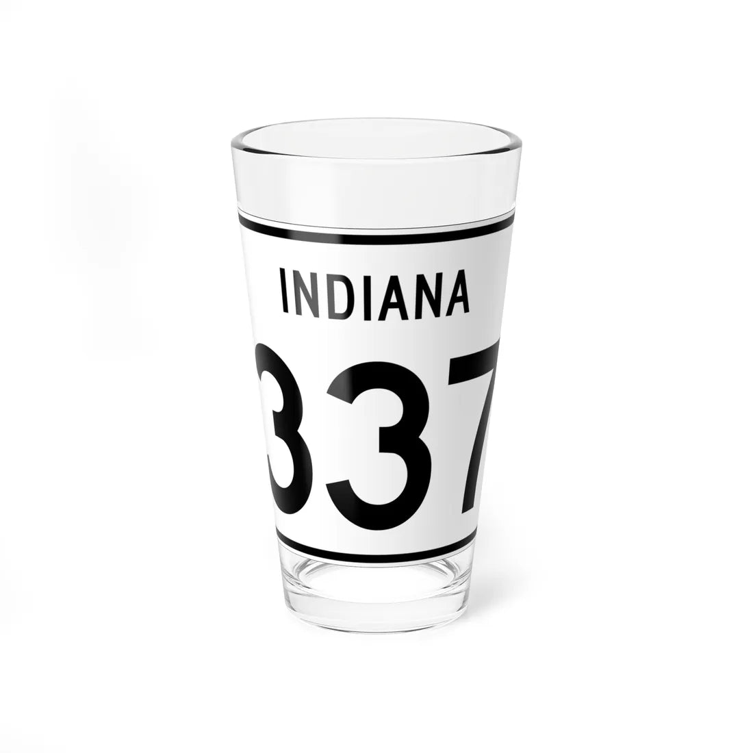 Indiana 337 (Indiana) (Road Sign) Pint Glass 16oz 16oz - Go Mug Yourself
