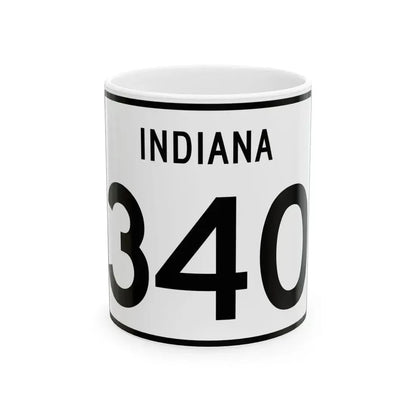 Indiana 340 (Indiana) (Road Sign) White Coffee Mug 11oz - Go Mug Yourself