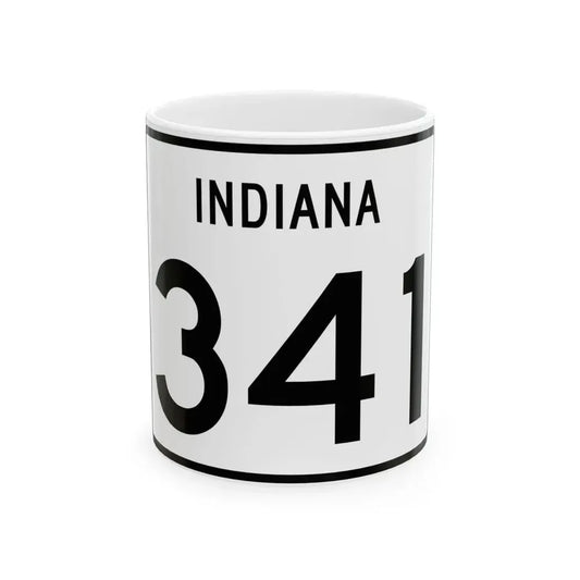 Indiana 341 (Indiana) (Road Sign) White Coffee Mug 11oz - Go Mug Yourself