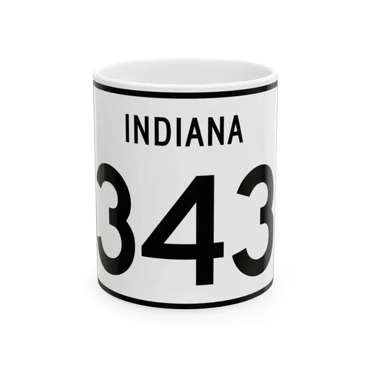 Indiana 343 (Indiana) (Road Sign) White Coffee Mug 11oz - Go Mug Yourself