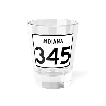 Indiana 345 (Indiana) (Road Sign) Shot Glass 1.5oz 1.5oz - Go Mug Yourself