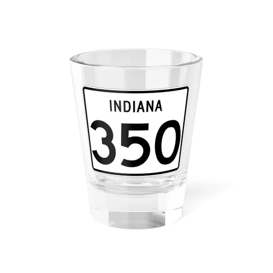 Indiana 350 (Indiana) (Road Sign) Shot Glass 1.5oz 1.5oz - Go Mug Yourself