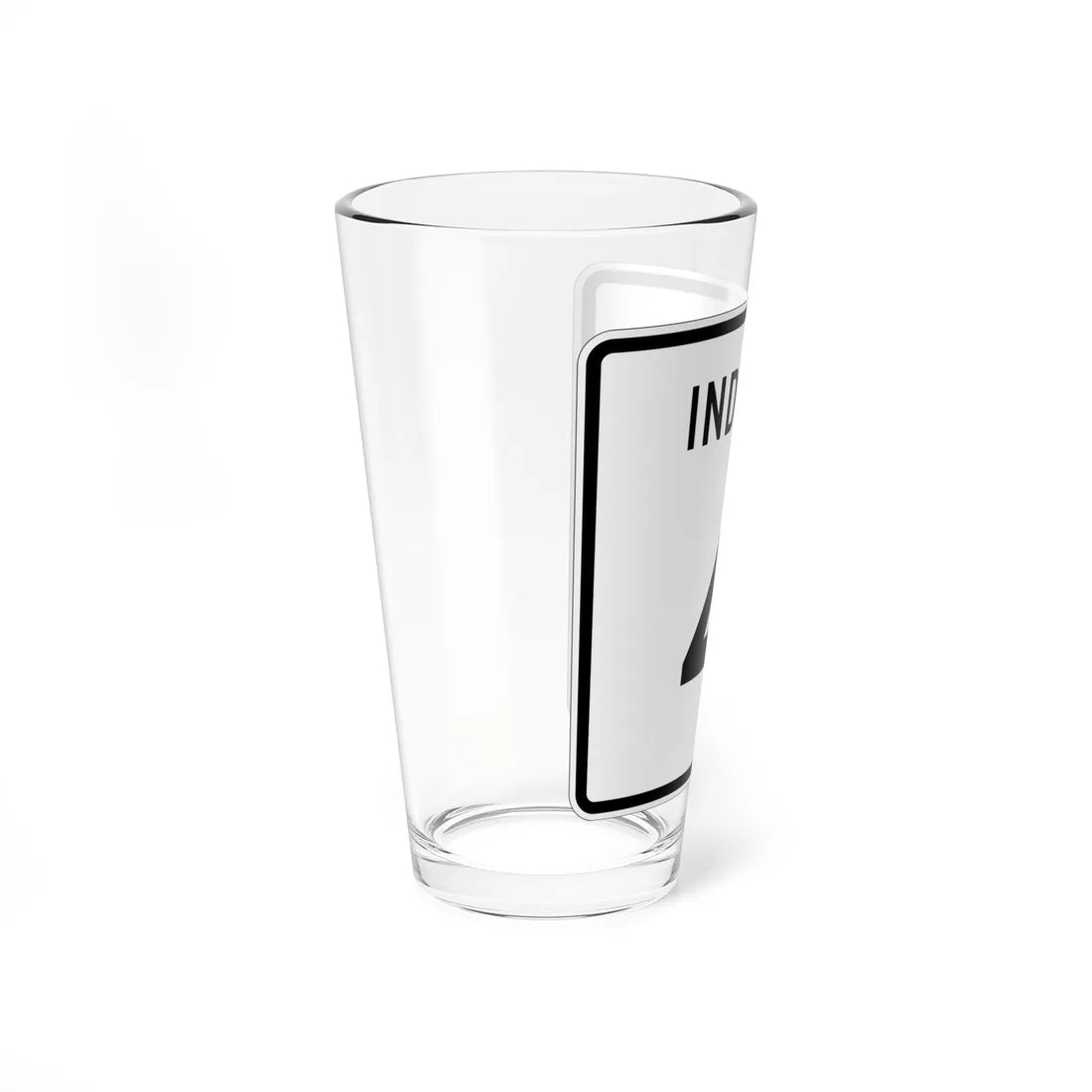 Indiana 4 (Indiana) (Road Sign) Pint Glass 16oz - Go Mug Yourself