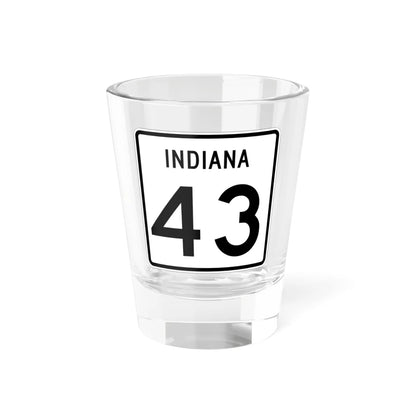 Indiana 43 (Indiana) (Road Sign) Shot Glass 1.5oz 1.5oz - Go Mug Yourself