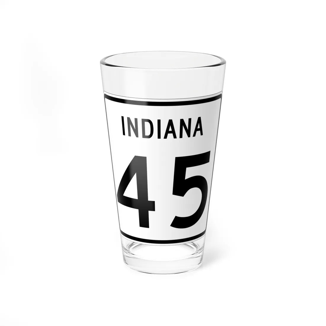 Indiana 45 (Indiana) (Road Sign) Pint Glass 16oz 16oz - Go Mug Yourself
