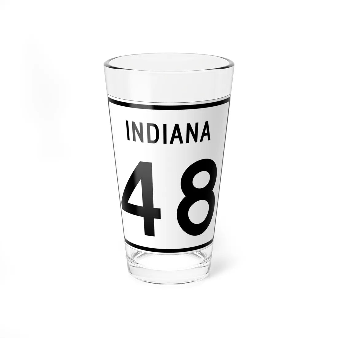 Indiana 48 (Indiana) (Road Sign) Pint Glass 16oz 16oz - Go Mug Yourself