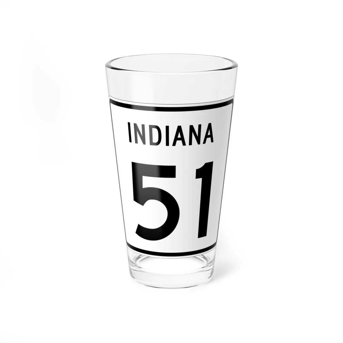 Indiana 51 (Indiana) (Road Sign) Pint Glass 16oz 16oz - Go Mug Yourself