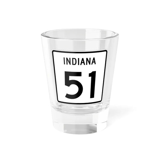 Indiana 51 (Indiana) (Road Sign) Shot Glass 1.5oz 1.5oz - Go Mug Yourself