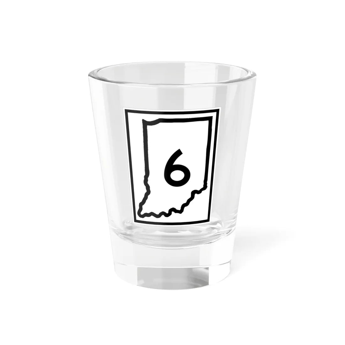 Indiana 6 (Indiana) (Road Sign) Shot Glass 1.5oz 1.5oz - Go Mug Yourself