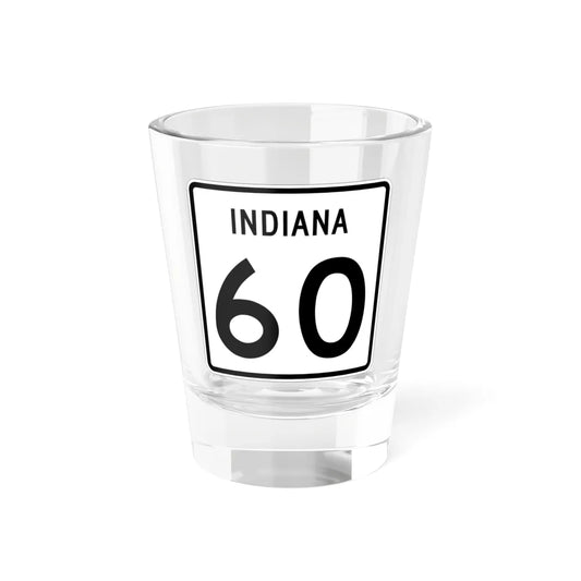 Indiana 60 (Indiana) (Road Sign) Shot Glass 1.5oz 1.5oz - Go Mug Yourself