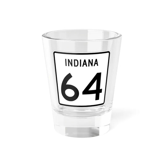 Indiana 64 (Indiana) (Road Sign) Shot Glass 1.5oz 1.5oz - Go Mug Yourself