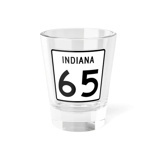 Indiana 65 (Indiana) (Road Sign) Shot Glass 1.5oz 1.5oz - Go Mug Yourself