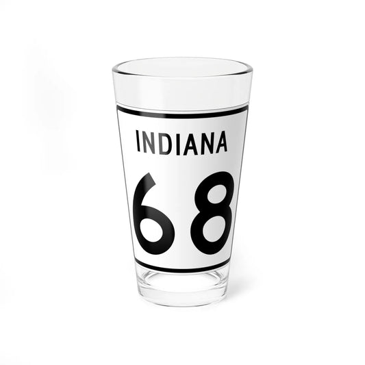Indiana 68 (Indiana) (Road Sign) Pint Glass 16oz 16oz - Go Mug Yourself