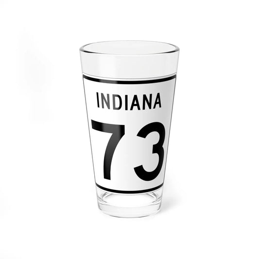 Indiana 73 (Indiana) (Road Sign) Pint Glass 16oz 16oz - Go Mug Yourself