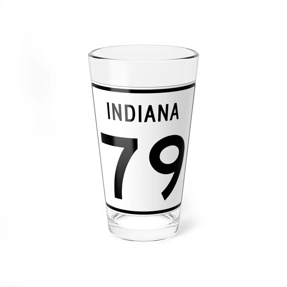 Indiana 79 (Indiana) (Road Sign) Pint Glass 16oz 16oz - Go Mug Yourself