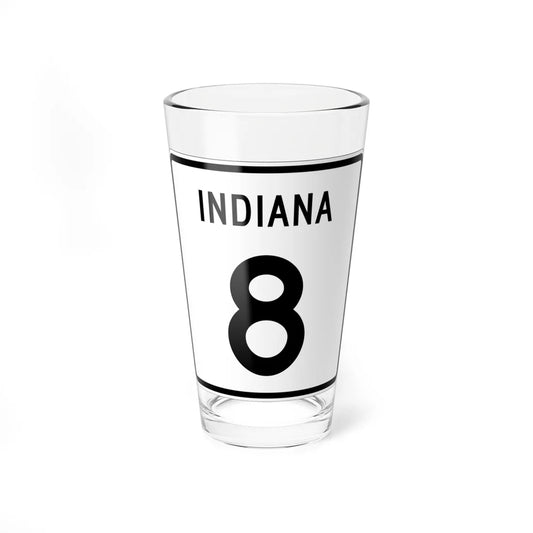 Indiana 8 (Indiana) (Road Sign) Pint Glass 16oz 16oz - Go Mug Yourself