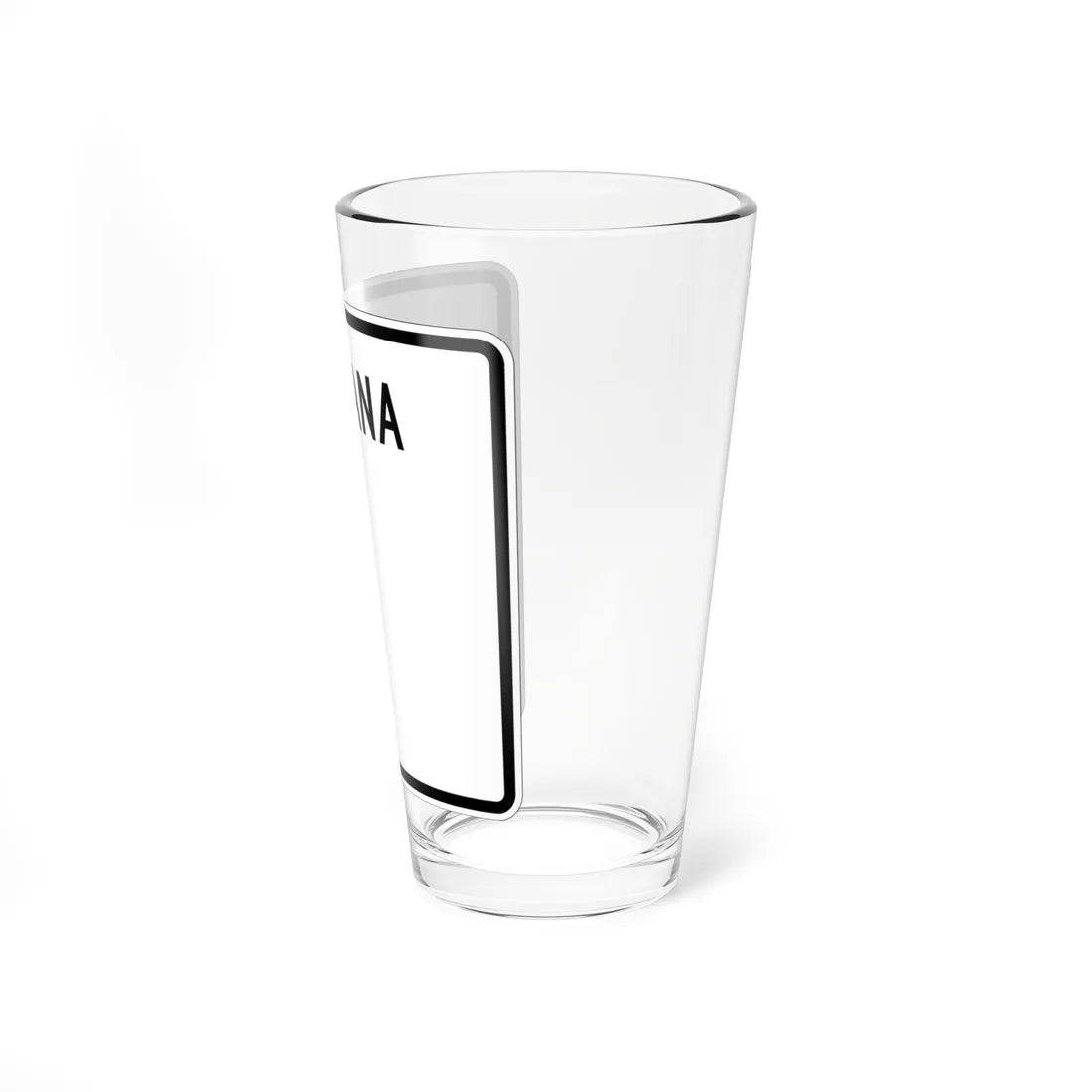 Indiana blank (Indiana) (Road Sign) Pint Glass 16oz - Go Mug Yourself