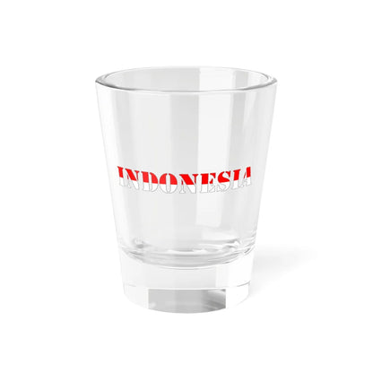 Indonesia Merah Putih (Indonesia) Shot Glass 1.5oz 1.5oz - Go Mug Yourself
