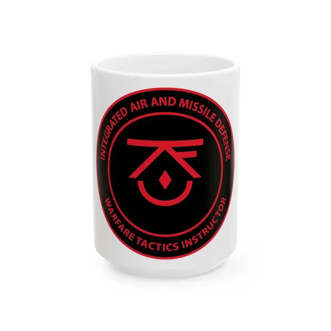 Integrated Air & Missile Defense Warfare Tactics Instructor IAMD WTI (U.S. Navy) White Coffee Mug 15oz - Go Mug Yourself