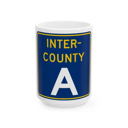 Inter County Route A MN (Minnesota) (Road Sign) White Coffee Mug 15oz - Go Mug Yourself