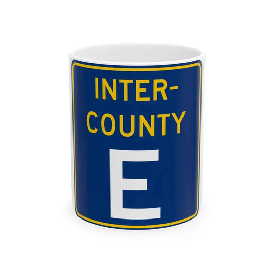 Inter County Route E MN (Minnesota) (Road Sign) White Coffee Mug 11oz - Go Mug Yourself