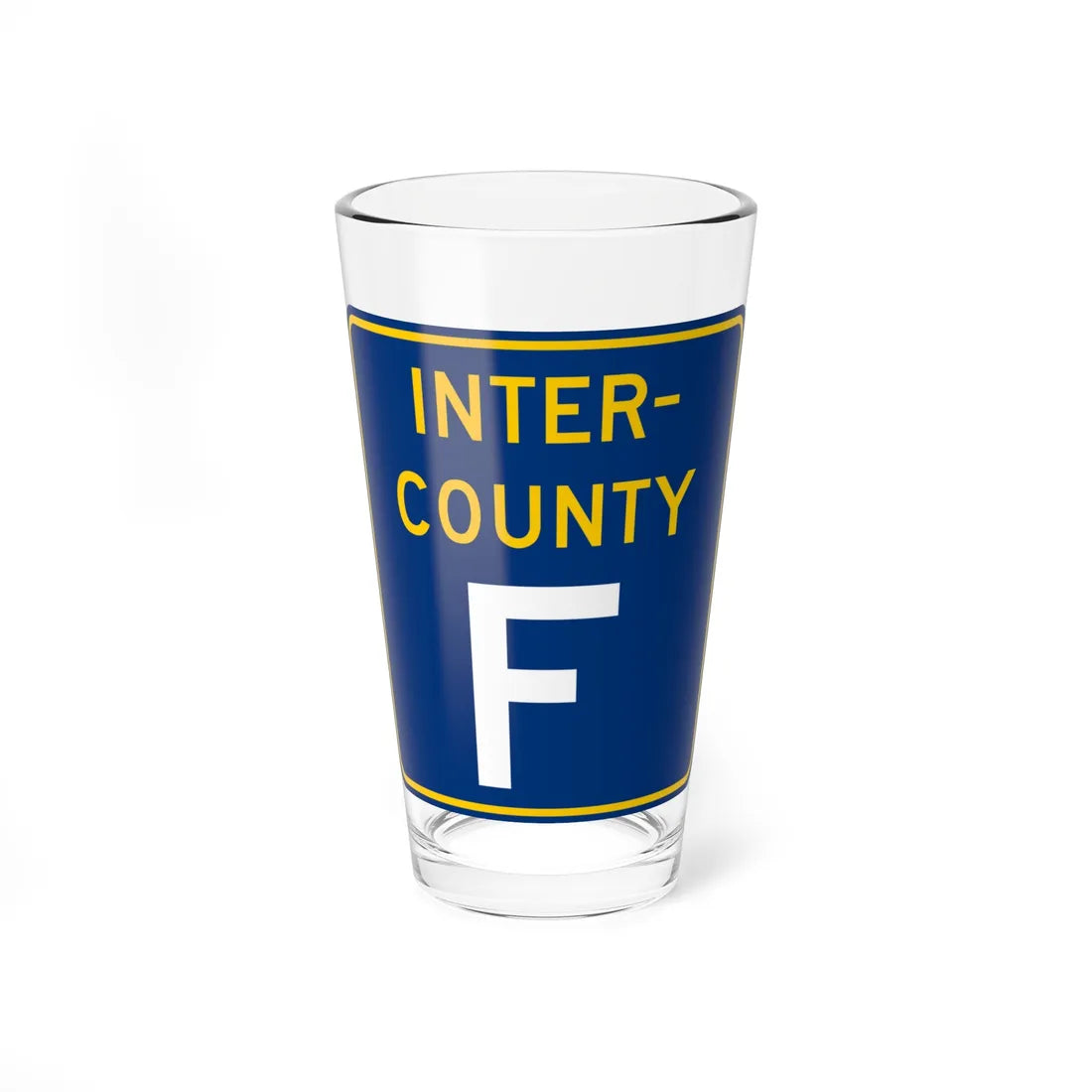 Inter County Route F MN (Minnesota) (Road Sign) Pint Glass 16oz 16oz - Go Mug Yourself