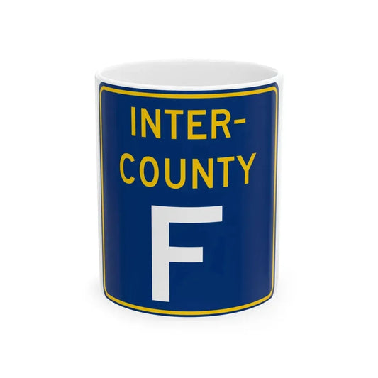 Inter County Route F MN (Minnesota) (Road Sign) White Coffee Mug 11oz - Go Mug Yourself