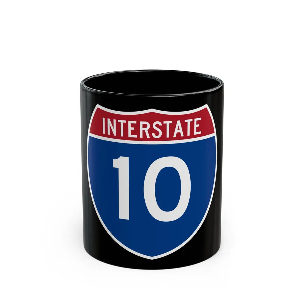 Interstate 10 (U.S. Highways) Black Coffee Mug-11oz-Go Mug Yourself