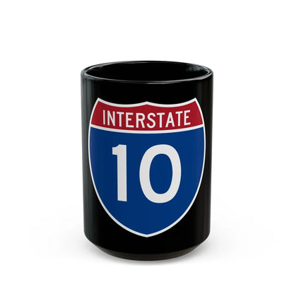 Interstate 10 (U.S. Highways) Black Coffee Mug-15oz-Go Mug Yourself