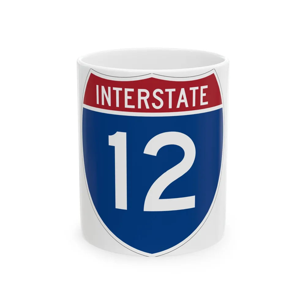 Interstate 12 (U.S. Highways) White Coffee Mug-11oz-Go Mug Yourself