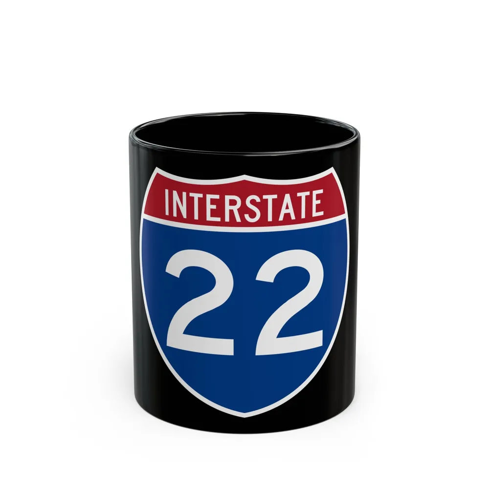 Interstate 22 (U.S. Highways) Black Coffee Mug-11oz-Go Mug Yourself