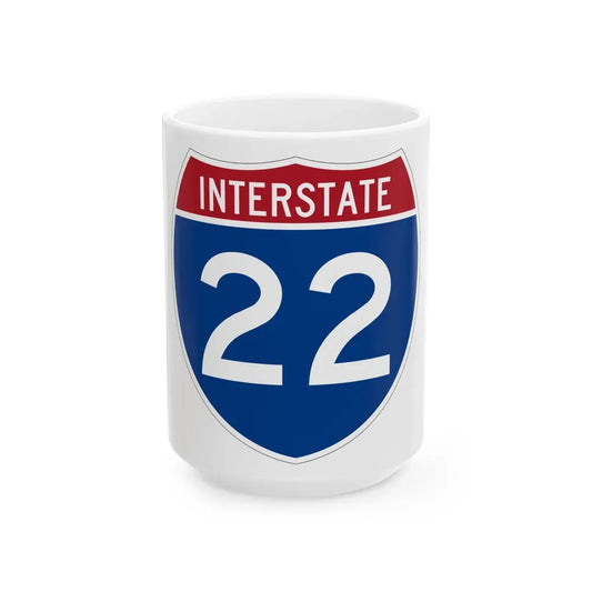 Interstate 22 (U.S. Highways) White Coffee Mug 15oz - Go Mug Yourself