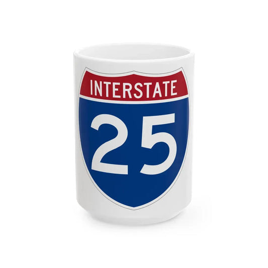 Interstate 25 (U.S. Highways) White Coffee Mug 15oz - Go Mug Yourself