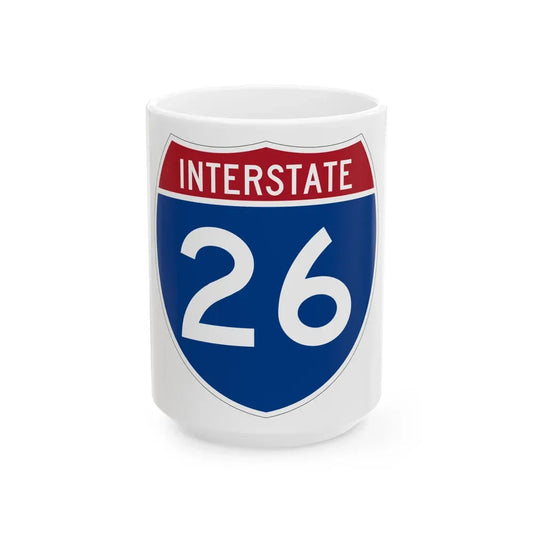 Interstate 26 (U.S. Highways) White Coffee Mug 15oz - Go Mug Yourself