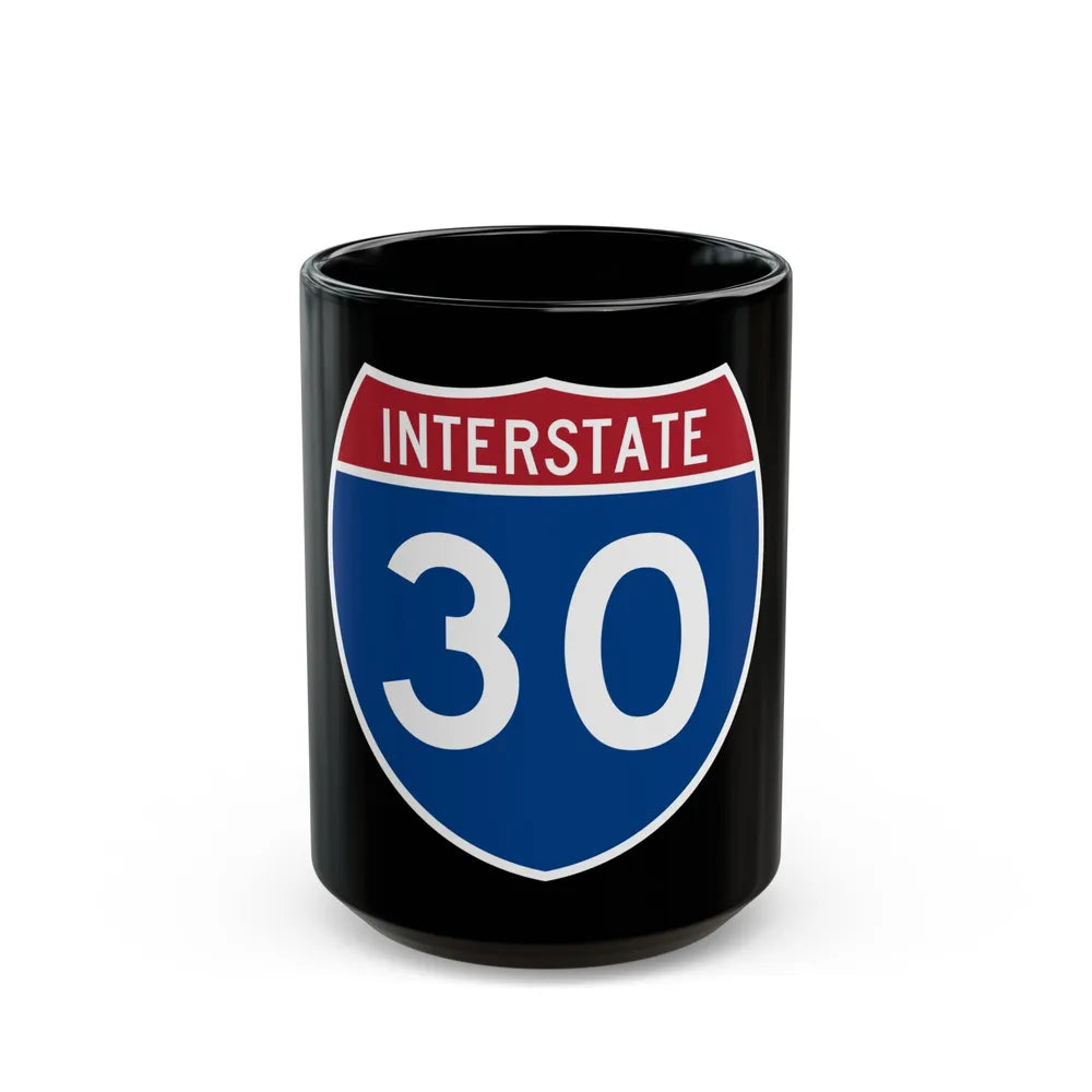 Interstate 30 (U.S. Highways) Black Coffee Mug-15oz-Go Mug Yourself