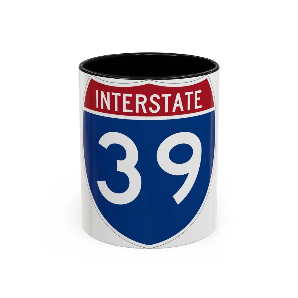 Interstate 39 (U.S. Highways) Accent Coffee Mug-11oz-Black-Go Mug Yourself