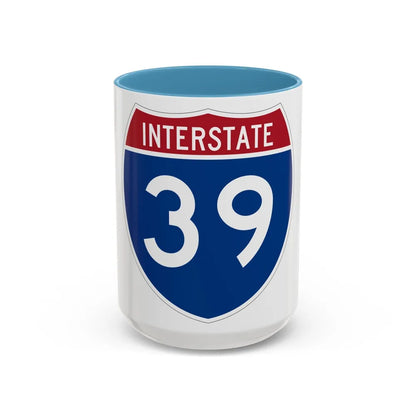 Interstate 39 (U.S. Highways) Accent Coffee Mug-15oz-Light Blue-Go Mug Yourself