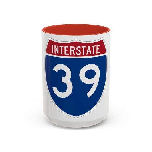 Interstate 39 (U.S. Highways) Accent Coffee Mug 15oz Red - Go Mug Yourself