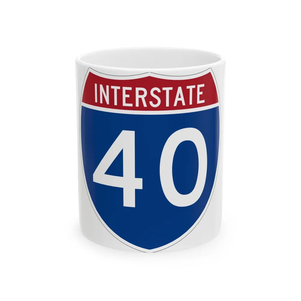 Interstate 40 (U.S. Highways) White Coffee Mug-11oz-Go Mug Yourself