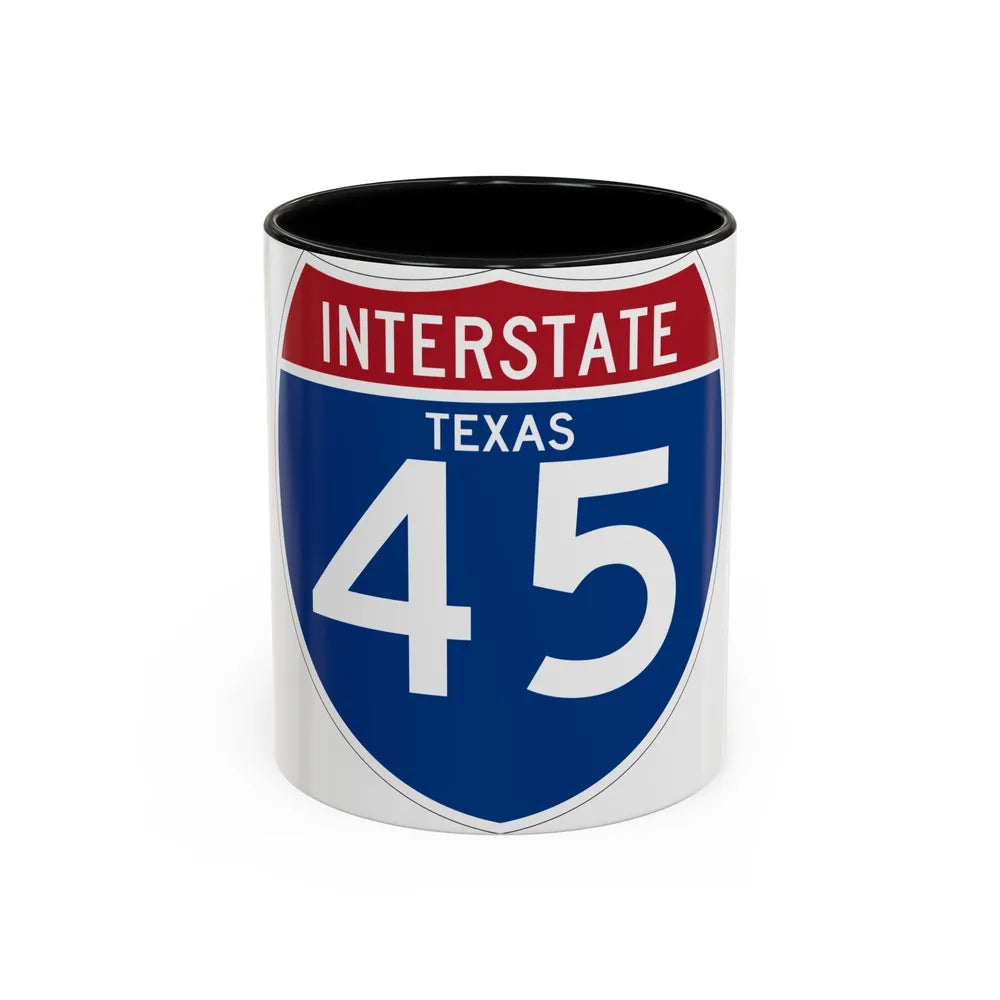 Interstate 45 (U.S. Highways) Accent Coffee Mug-11oz-Black-Go Mug Yourself