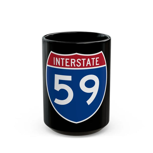 Interstate 59 (U.S. Highways) Black Coffee Mug-15oz-Go Mug Yourself