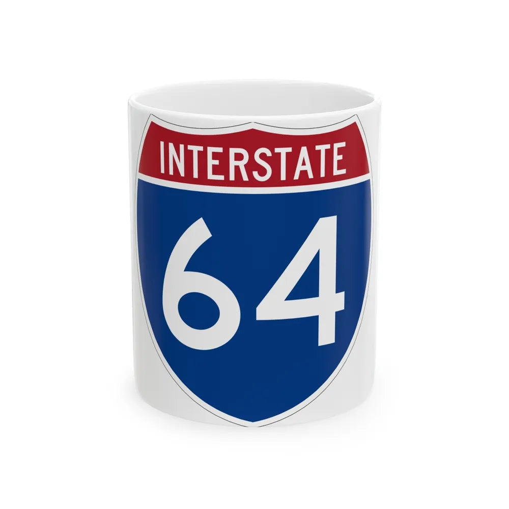 Interstate 64 (U.S. Highways) White Coffee Mug-11oz-Go Mug Yourself